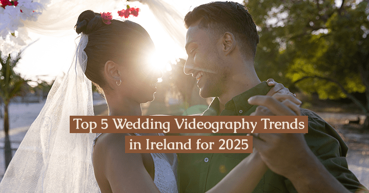 Bride and groom exchanging vows - wedding videography trends Ireland 2025