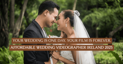 Wedding Videographer Ireland - Cinematic Wedding Films
